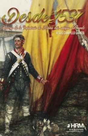 DESDE 1537 | 9788494739200 | CAMPELO GAÍNZA, JESÚS