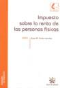 IMPUESTO SOBRE LA RENTA DE LAS PERSONAS FÍSICAS | 9788484569695 | GALÁN SÁNCHEZ, ROSA MARÍA