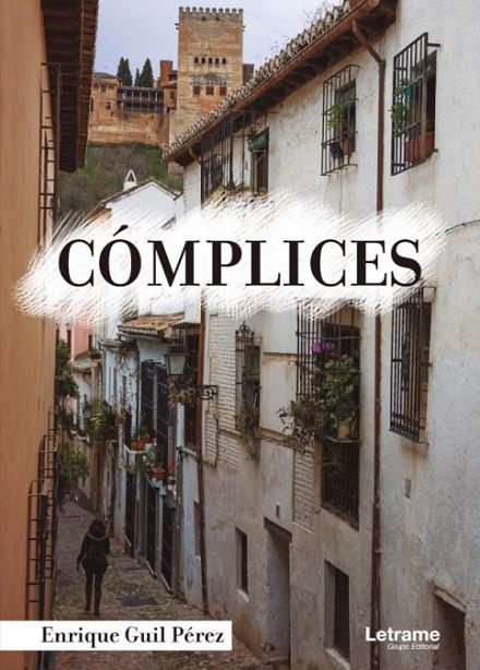 CÓMPLICES | 9788413869810 | GUIL PÉREZ, ENRIQUE