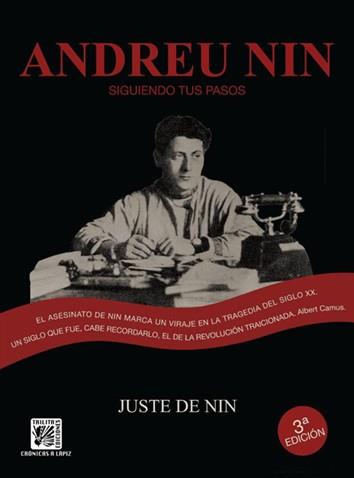 ANDREU NIN SIGUIENDO TUS PASOS | 9788416249299 | DE NIN, JUSTE