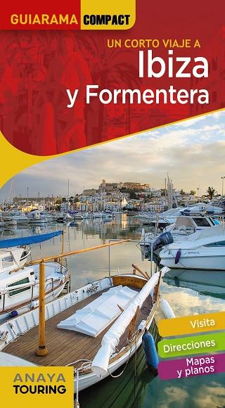 IBIZA Y FORMENTERA : GUIARAMA [2021] | 9788491581529 | RAYÓ FERRER, MIQUEL / MARTÍNEZ I EDO, XAVIER