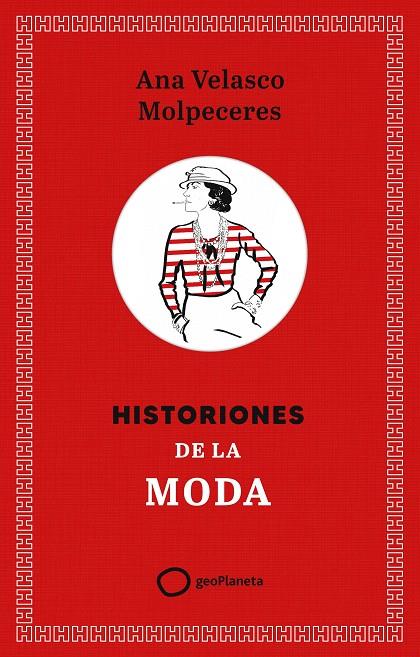 HISTORIONES DE LA MODA | 9788408308355 | VELASCO, ANA