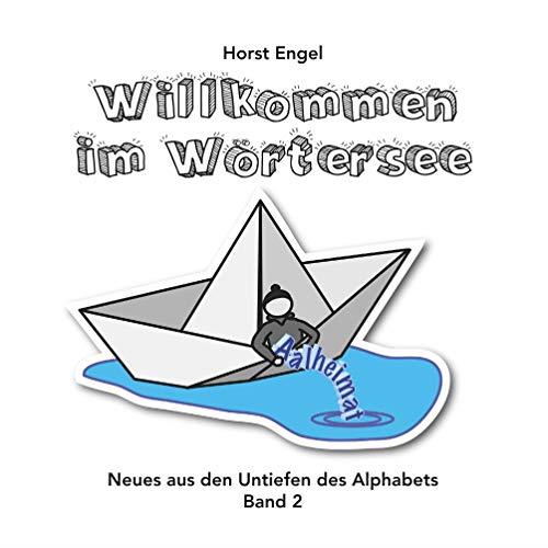 WILLKOMMEN IM WORTERSEE - BAND 2 | 9783741263552 | ENGEL, HORST