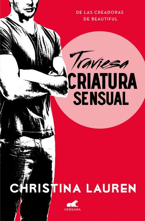 TRAVIESA CRIATURA SENSUAL | 9788416076420 | LAUREN, CHRISTINA