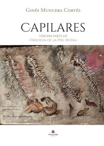 CAPILARES | 9788411995122 | MUNUERA CORTÉS, GINÉS