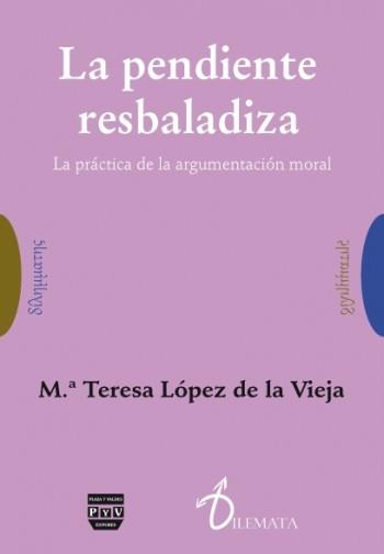 PENDIENTE RESBALADIZA, LA | 9788492751815 | LOPEZ DE LA VIEJA, Mª TERESA