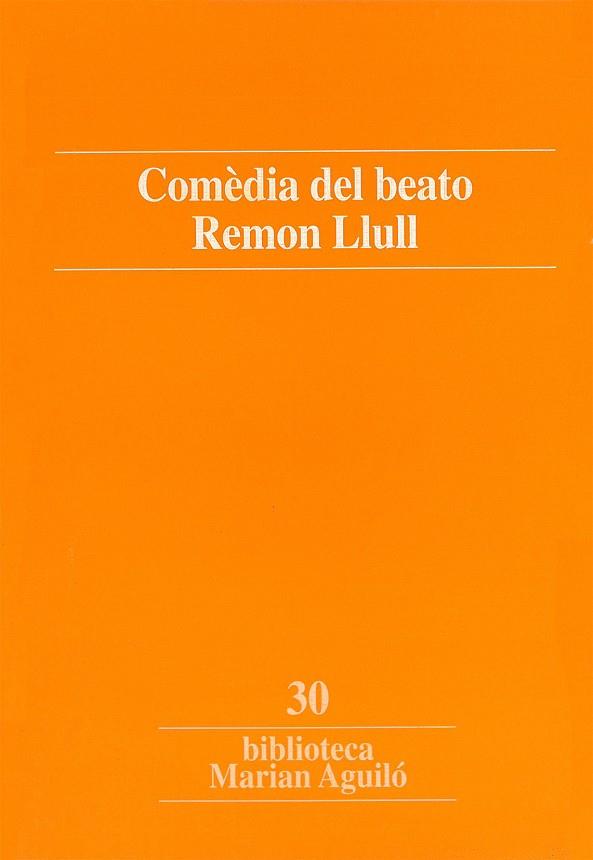 COMÈDIA DEL BEATO REMON LLULL | 9788484151593 | DÍAZ I VILLALONGA, RAMON