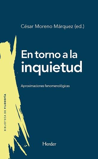 EN TORNO A LA INQUIETUD | 9788425444050 | MORENO-MÁRQUEZ, CÉSAR