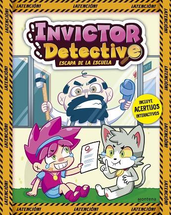 INVICTOR DETECTIVE 02. INVICTOR DETECTIVE ESCAPA DE LA ESCUELA | 9788419357151 | INVICTOR