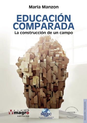 EDUCACIÓN COMPARADA | 9789915960920 | MANZON, MARÍA