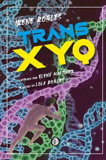 TRANS XYQ | 9788412325379 | ROBLES, IRENE