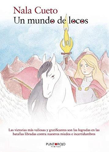 MUNDO DE LOCOS, UN | 9788418074752 | CUETO, NALA