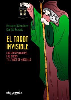 TAROT INVISIBLE, EL | 9788494847127 | SÁNCHEZ, ENCARNA