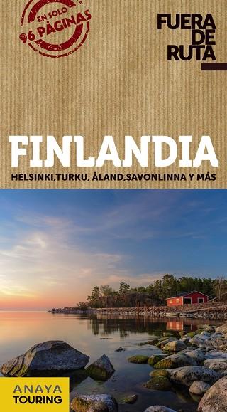 FINLANDIA : FUERA DE RUTA [2020] | 9788491582540 | FERNÁNDEZ ÁLAVA, LUIS ARGEO