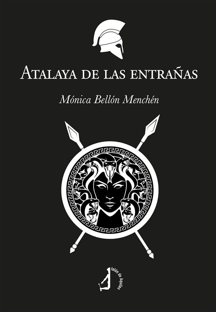 ATALAYA DE LAS ENTRAÑAS | 9788419180827 | BELLON MENCHEN, MONICA