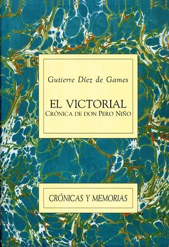 VICTORIAL. CRONICA DE DON PERO NIÑO | 9788486547073 | DIEZ, GUTIERRE