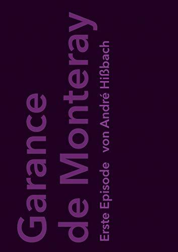 GARANCE DE MONTERAY | 9783752812770 | HISSBACH, ANDRE