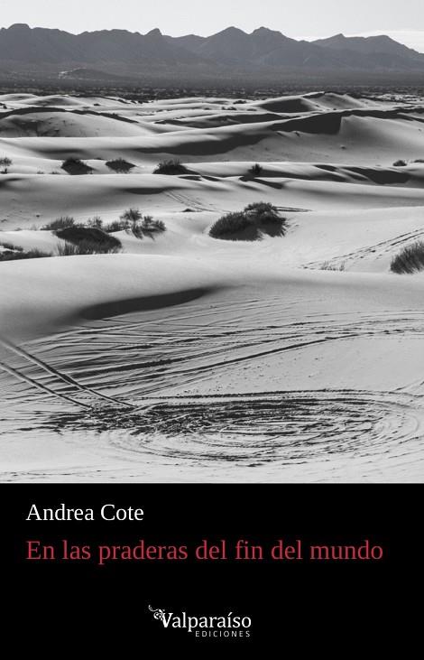 EN LAS PRADERAS DEL FIN DEL MUNDO | 9788417096885 | COTE, ANDREA