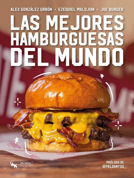 MEJORES HAMBURGUESAS DEL MUNDO, LAS | 9788410046368 | BURGER, JOE