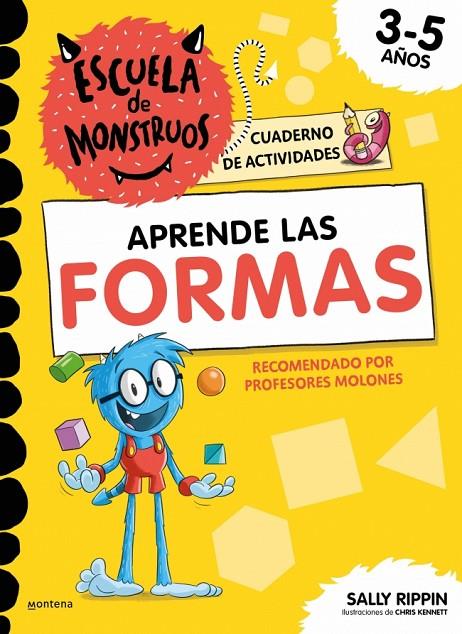 APRENDE LAS FORMAS (ESCUELA DE MONSTRUOS. CUADERNO DE ACTIVIDADES) | 9791387724825 | RIPPIN, SALLY
