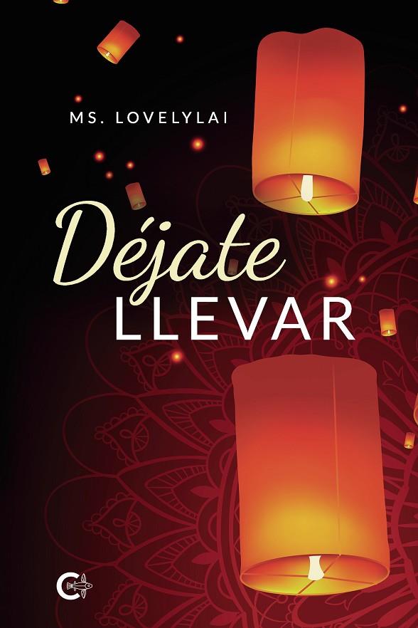 DÉJATE LLEVAR | 9788418832239 | LOVELYLAI, MS.