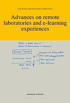 ADVANCES ON REMOTE LABORATORIES AND E-LEARNING EXPERIENCES | 9788498300772 | GOMES, LUÍS / GARCIA ZUBIA, JAVIER