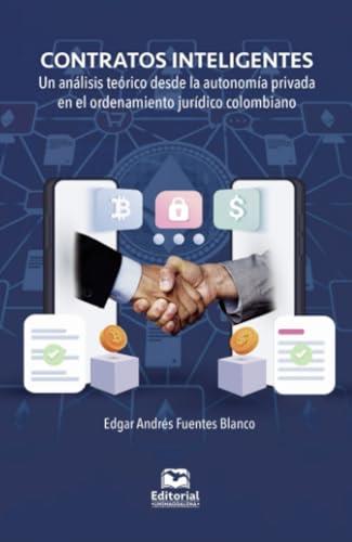 CONTRATOS INTELIGENTES | 9789587464795 | FUENTES BLANCO, EDGAR ANDRÉS