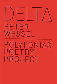 DELTA. POLYFONÍAS POETRY PROJECT | 9788479606817 | WESSEL, PETER