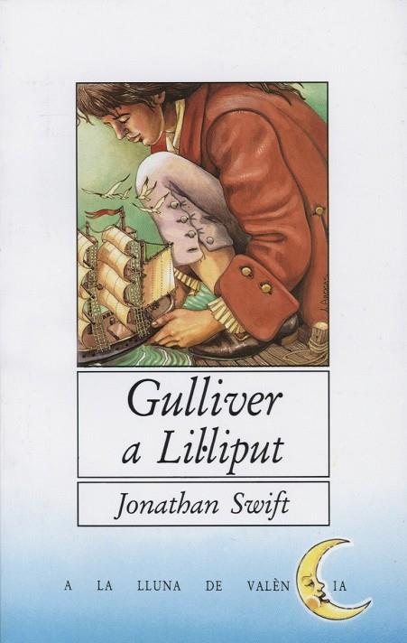 GULLIVER A LIL·LIPUT | 9788476601068 | SWIFT, JONATHAN
