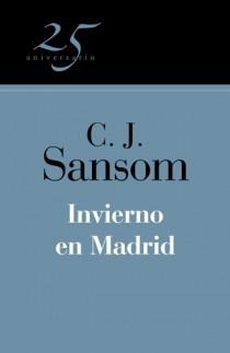 INVIERNO EN MADRID | 9788466649551 | SANSOM, C. J.