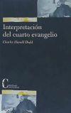 INTERPRETACIÓN DEL CUARTO EVANGELIO | 9788470574788 | HAROLD DODD, CHARLES