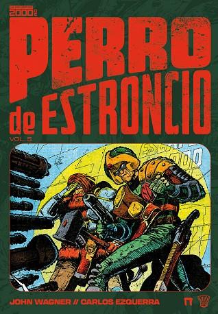 PERRO DE ESTRONCIO 05 | 9791388074066 | WAGNER, JOHN / GRANT, ALAN / EZQUERRA, CARLOS