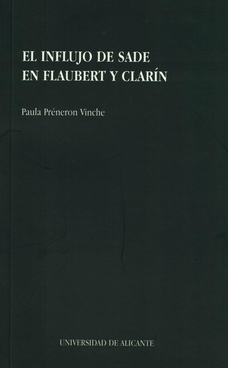 INFLUJO DE SADE EN FLAUBERT Y CLARÍN, EL | 9788479082826 | PRÉNERON VINCHE, PAULA