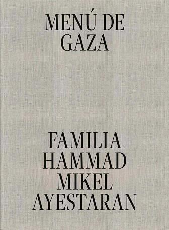 MENÚ DE GAZA | 9791399087314 | FAMILIA HAMMAD /  AYESTRAN, MIKEL