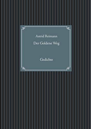 DER GOLDENE WEG | 9783750425507 | REIMANN, ASTRID