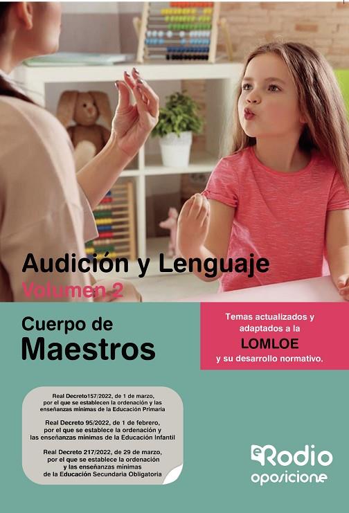 CUERPO DE MAESTROS. AUDICIÓN Y LENGUAJE. VOLUMEN 2. LOMLOE | 9788418794759 | AUTORES, VARIOS