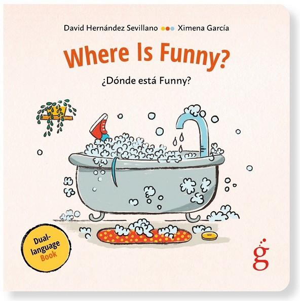 WHERE IS FUNNY? / DONDE ESTÁ FUNNY? | 9788412875621 | HERNANDEZ SEVILLANO, DAVID