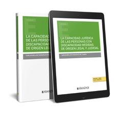 CAPACIDAD JURIDICA DE LAS PERSONAS CON DISCAPACIDAD MEDIDAS DE ORIGEN LEGAL Y JUDICIAL | 9788411635783 | BELLIDO GONZÁLEZ DEL CAMPO, CARLOS