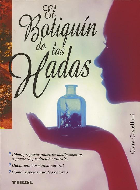 BOTIQUÍN DE LAS HADAS, EL | 9788430595990 | CASTELLOTTI, CLARA