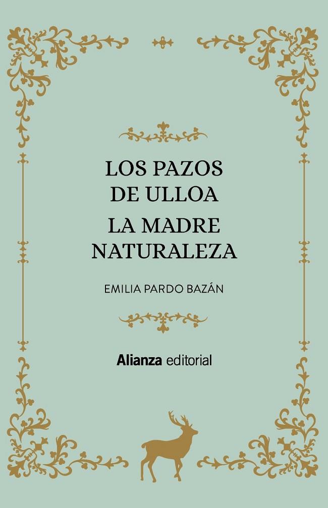 PAZOS DE ULLOA, LOS / LA MADRE NATURALEZA | 9788413620947 | PARDO BAZÁN, EMILIA
