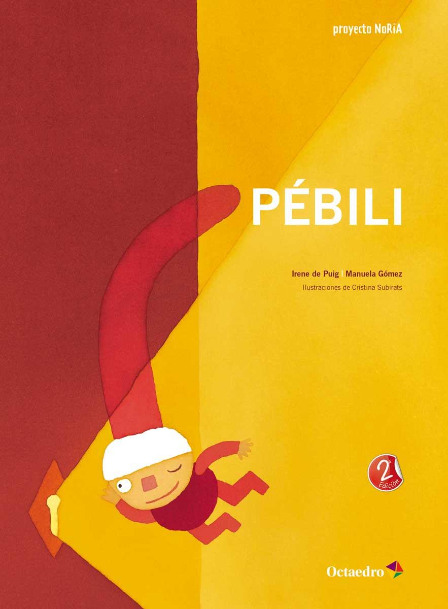 PÉBILI | 9788417219437 | DE PUIG I OLIVÉ, IRENE / GÓMEZ PÉREZ, MANUELA