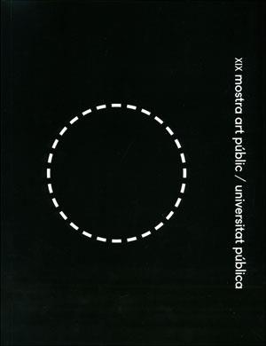 XIX MOSTRA ART PÚBLIC / UNIVERSITAT PÚBLICA | 9788491330578 | VARIOS AUTORES