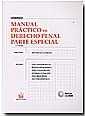 MANUAL PRÁCTICO DE DERECHO PENAL PARTE ESPECIAL | 9788484561798 | MIRENTXU CORCOY BIDASOLO/SERGI CARDENAL MONTRAVETA/SILVIA FERNÁNDEZ BAUTISTA/JOSÉ-IGNACIO GALLEGO SO