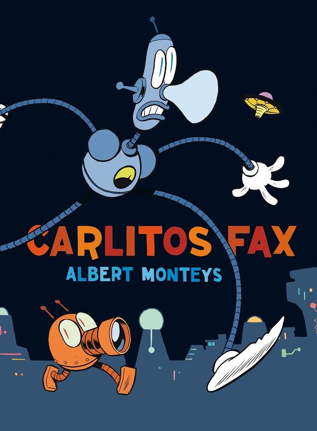 CARLITOS FAX | 9788416251742 | MONTEYS, ALBERT