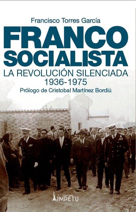 FRANCO SOCIALISTA | 9788494684395 | TORRES GARCIA, FRANCISCO
