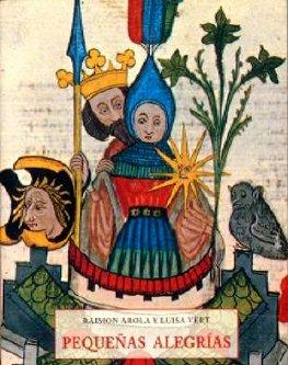 PEQUEÑAS ALEGRIAS | 9788497164962 | AROLA, RAIMON