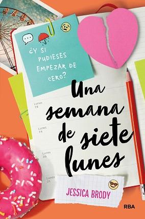 SEMANA DE SIETE LUNES, UNA | 9788427211100 | BRODY, JESSICA