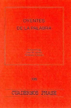 OYENTES DE LA PALABRA | 9788474676327 | PUIG, A. / VERNET MATEU, JOAN MARIA / FEDERICI, T.