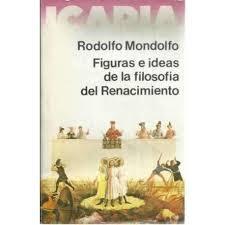 FIGURAS E IDEAS DE LA FILOSOFIA DEL RENACIMIENTO | 9788474260632 | MONDOLFO, R.