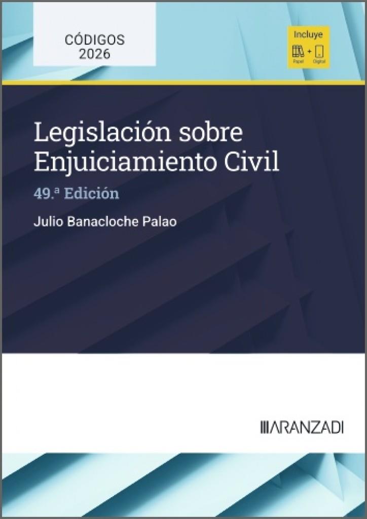 LEGISLACIÓN SOBRE ENJUICIAMIENTO CIVIL (49 EDICIÓN) | 9788410857711 | BANACLOCHE, JULIO